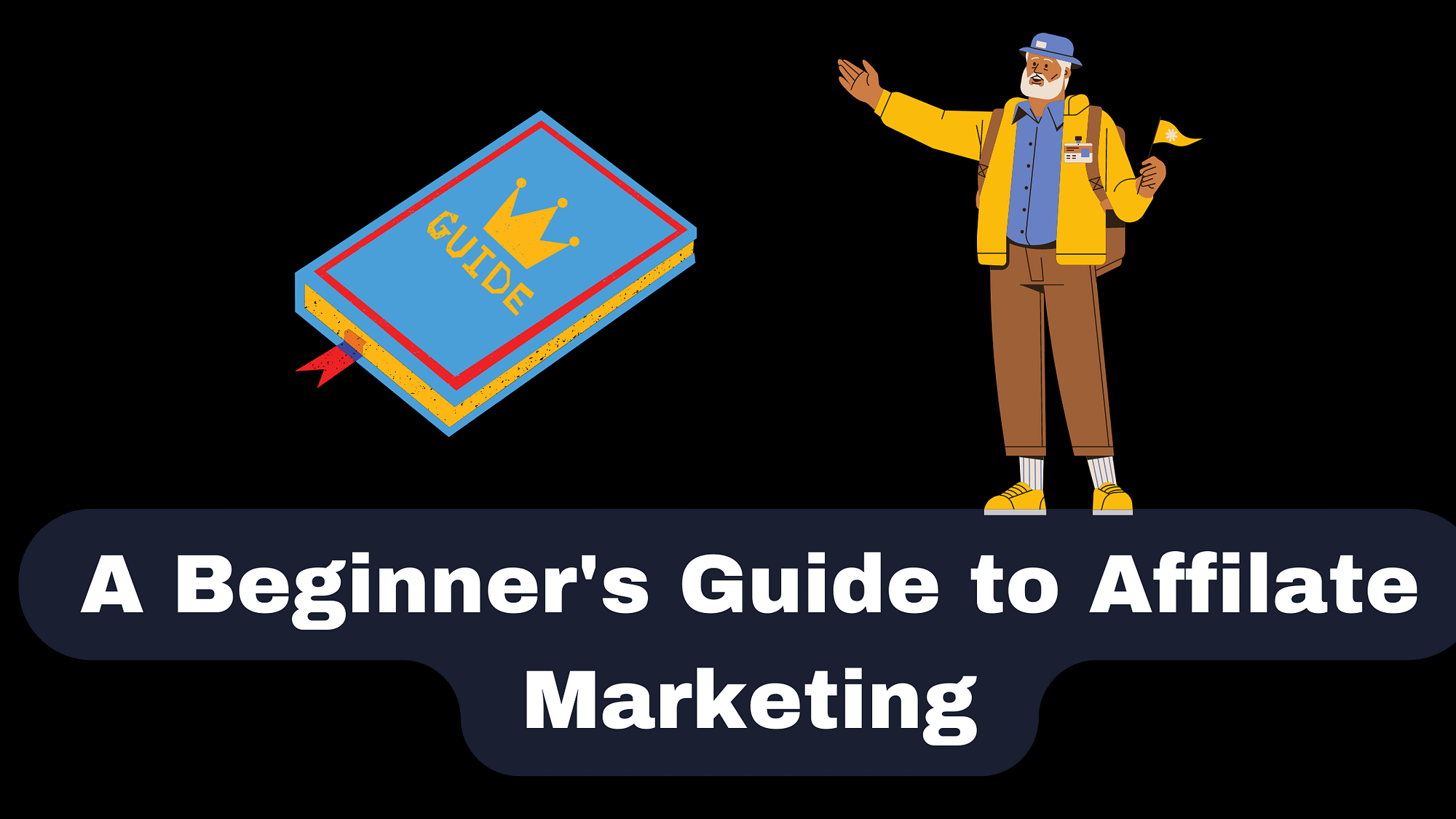 A Beginner's Guide to Affiliate Marketing