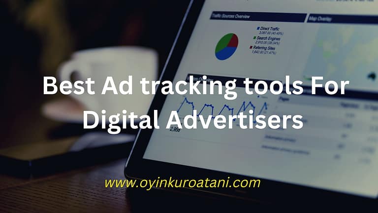 10 Best Ad tracking tools For Digital Advertisers.